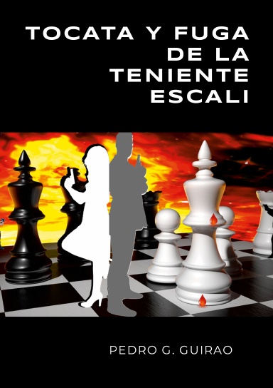 TOCATA Y FUGA DE LA TENIENTE ESCALI