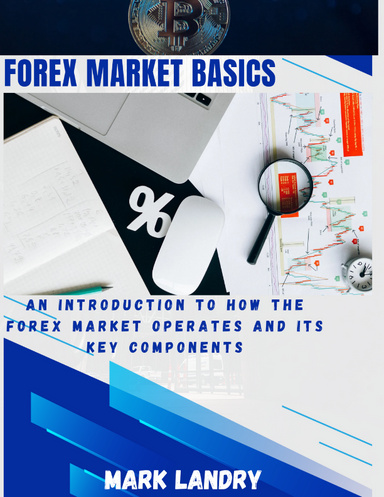 Forex Market Basics