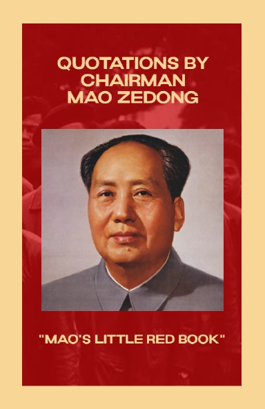 Quotations by Chairman Mao Zedong