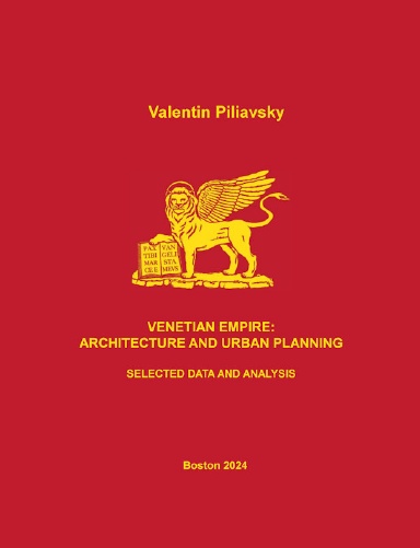 Venetian Empire: Architecture and Urban Planning. Selected Data and Analysis