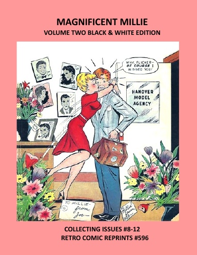 MAGNIFICENT MILLIE VOLUME TWO BLACK & WHITE EDITION