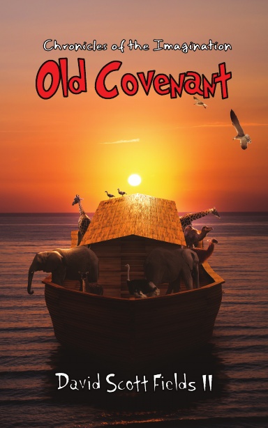 Chronicles of the Imagination: Old Covenant