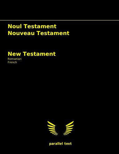 New Testament: Romanian - French parallel text