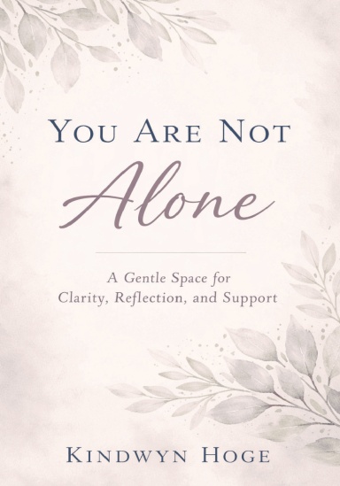 You Are Not Alone