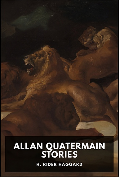 Allan Quatermain Stories