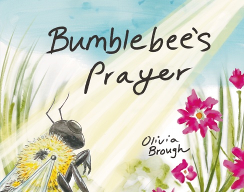 Bumblebee's Prayer