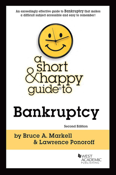 A Short & Happy Guide to Bankruptcy