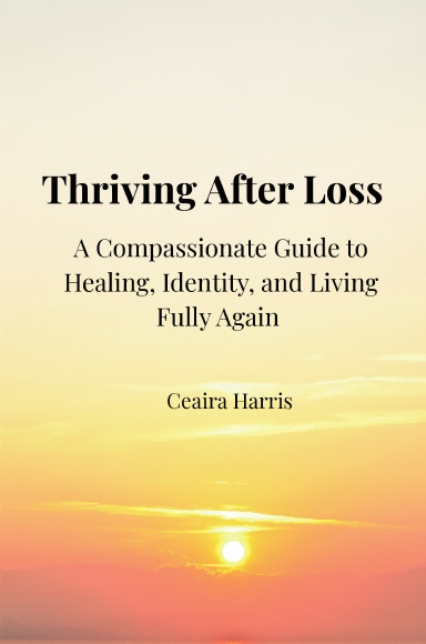 Thriving After Loss