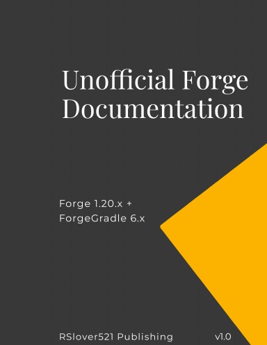 Unofficial MinecraftForge Documentation