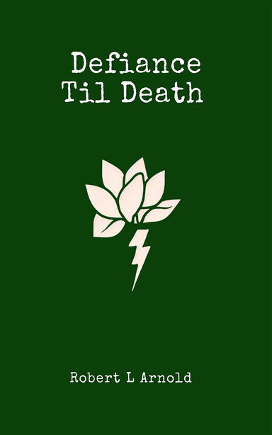 Defiance Til Death - Volume 2