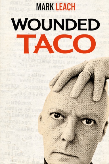 WOUNDED TACO