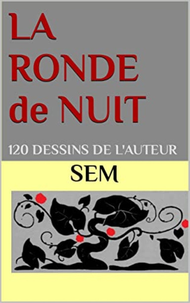 LA RONDE DE NUIT
