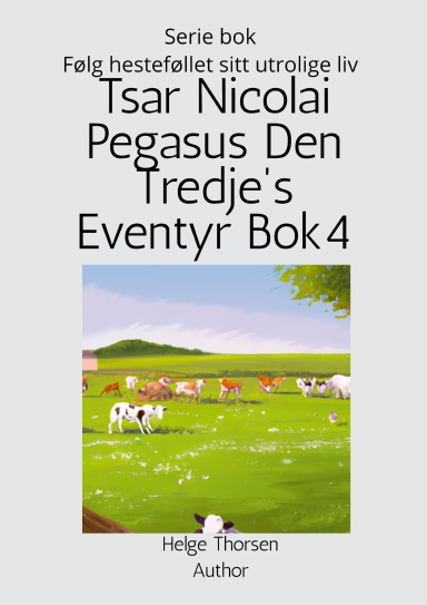 Tsar Nicolai Pegasus Den Tredjes Eventyr Bok 4