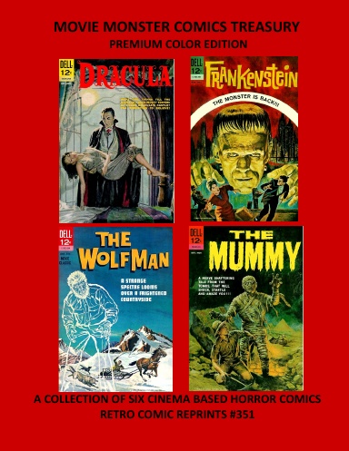 MOVIE MONSTER COMICS TREASURY PREMIUM COLOR EDITION