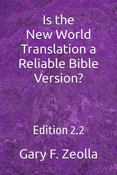 Is the New World Translation a Reliable Bible Version?