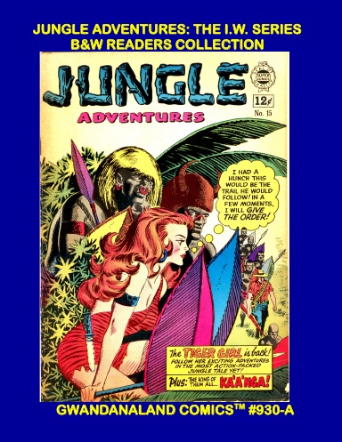 Jungle Adventures - The I.W. Series