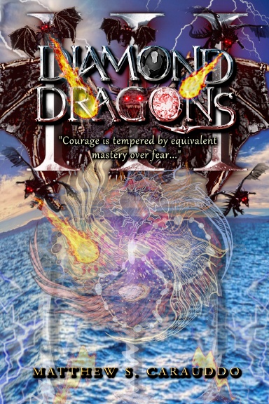 Diamond Dragons (Book III) - HARDCOVER