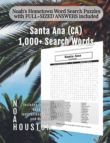 Noah's Hometown Word Search Puzzles with FULL-SIZED ANSWERS included SANTA ANA (CA)