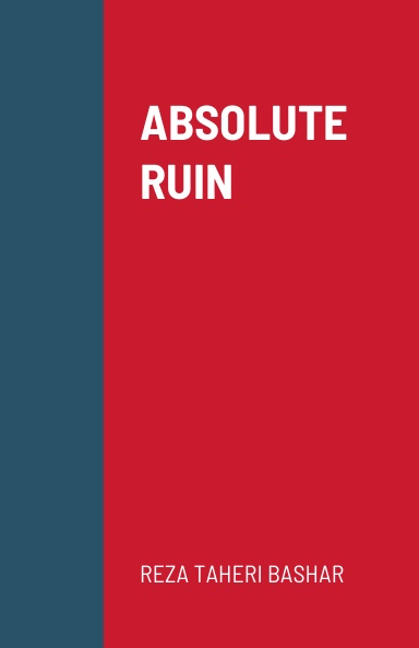 ABSOLUTE RUIN