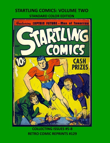 STARTLING COMICS: VOLUME TWO STANDARD COLOR EDITION