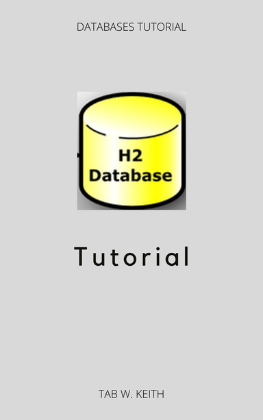 H2 Database Tutorial