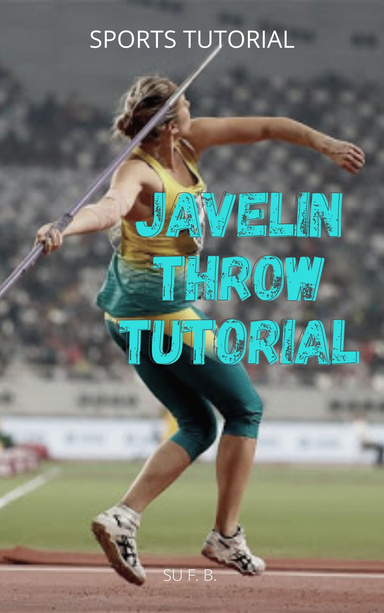 Javelin Throw Tutorial