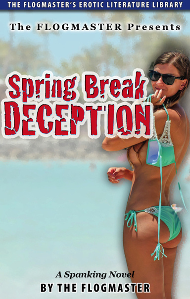 The Spring Break Deception