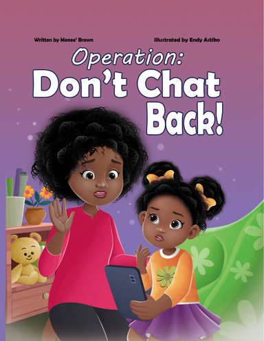 Operation: Don't Chat Back