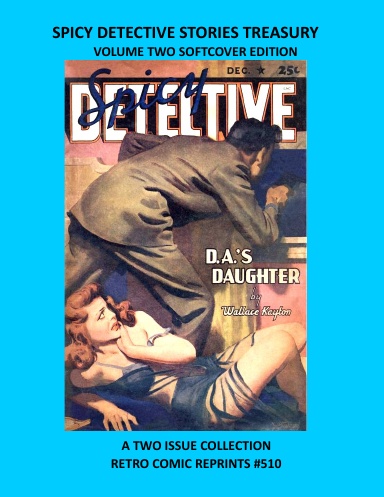 SPICY DETECTIVE STORIES TREASURY  VOLUME TWO SOFTCOVER EDITION
