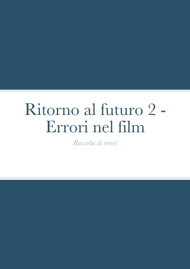 Ritorno al futuro 2 - Errori nel film