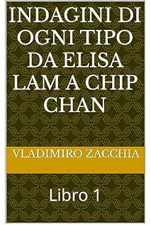 INDAGINI DI OGNI TIPO DA ELISA LAM A CHIP CHAN