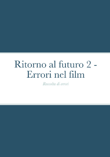 Ritorno al futuro 2 - Errori nel film