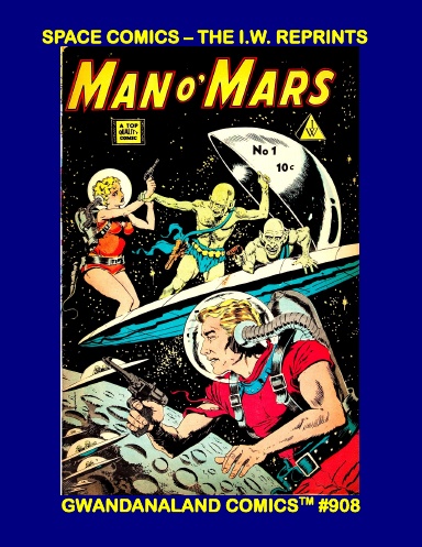 Space Comics: The I.W. Reprints