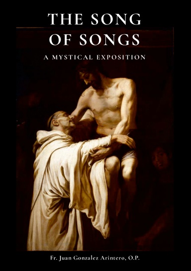 The Song of Songs - A Mystical Exposition - Chapter 1