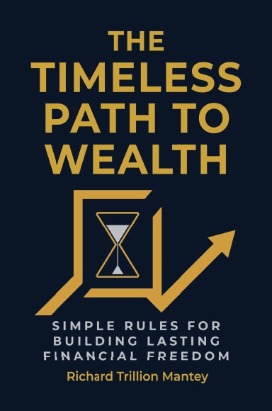 The Timeless Path To Wealth