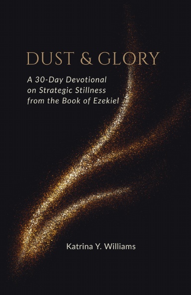 Dust & Glory