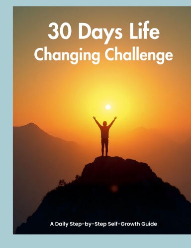 30 Days Life Changing Challenge