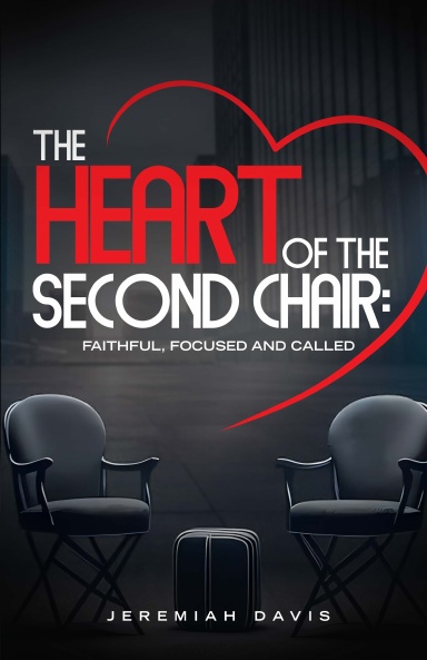 The Heart of the Second Chair