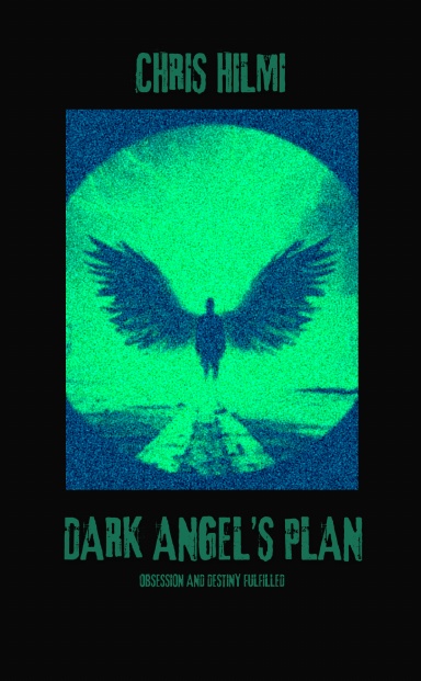 Dark Angel's Plan