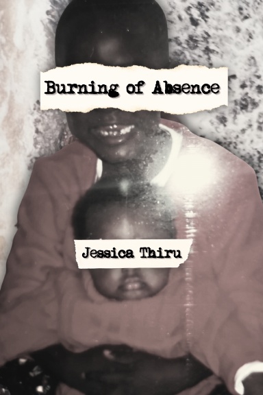 Burning of Absence