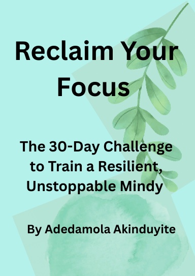 Reclaim Your Focus