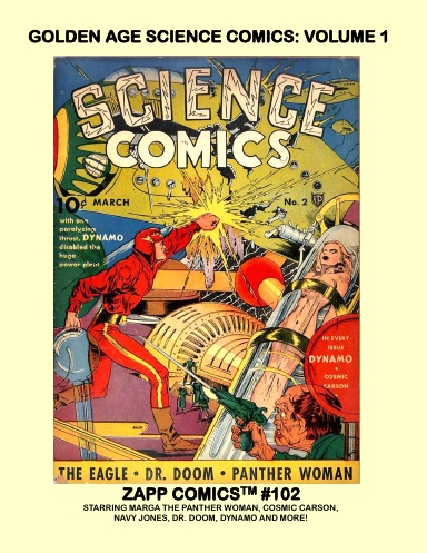 Golden Age Science Comics: Volume 1