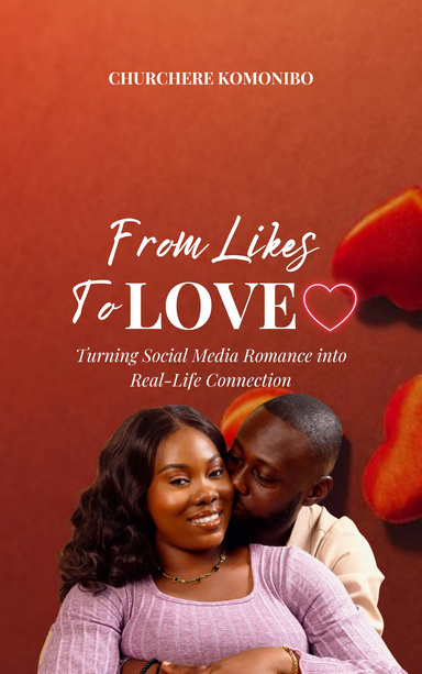 FROM LIKES TO LOVE