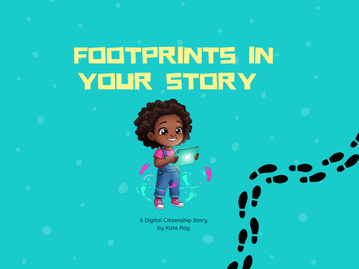 Footprints in Your Story