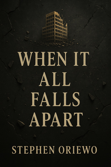 When It All Falls Apart