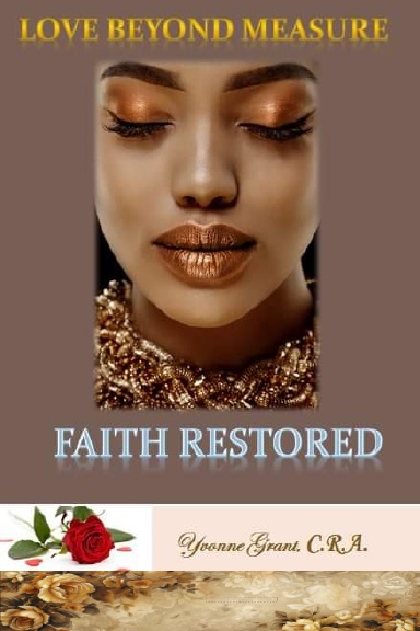 Love Beyond Measure - Faith Restored