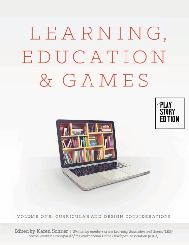 Learning, Education & Games: Volume One