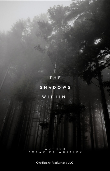 "The Shadows Within" (Tommorrows Recoking)