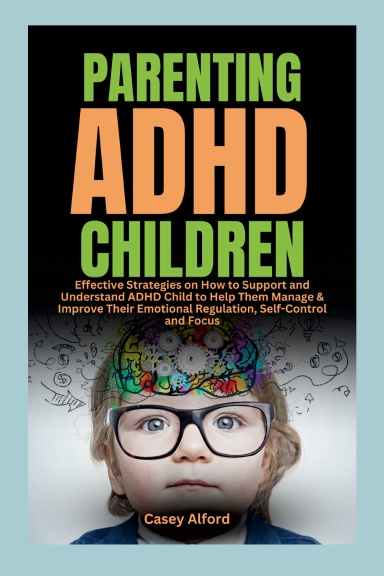 Parenting ADHD Children