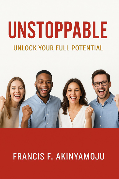 Unstoppable: Unlock Your Full Potential